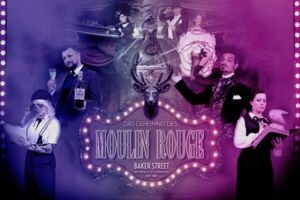 Das Geheimnis des Moulin Rouge