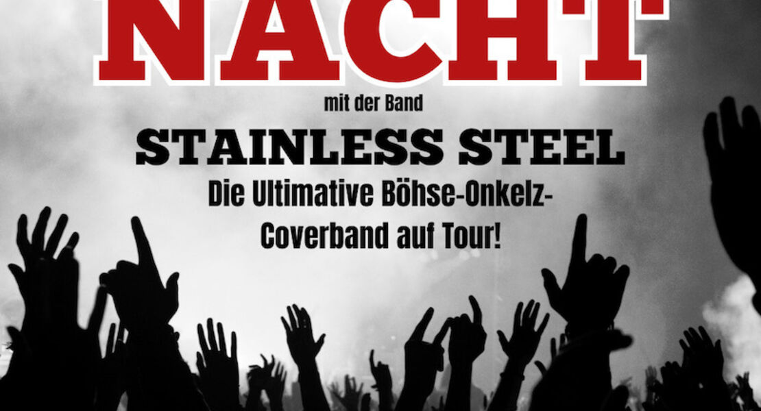 onkelz-nacht-die-ultimative-bohse-onkelz-coverband-stainless-steel-auf-tour
