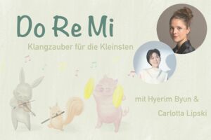 Do Re Mi - Klangzauber für die Kleinsten Babykonzert