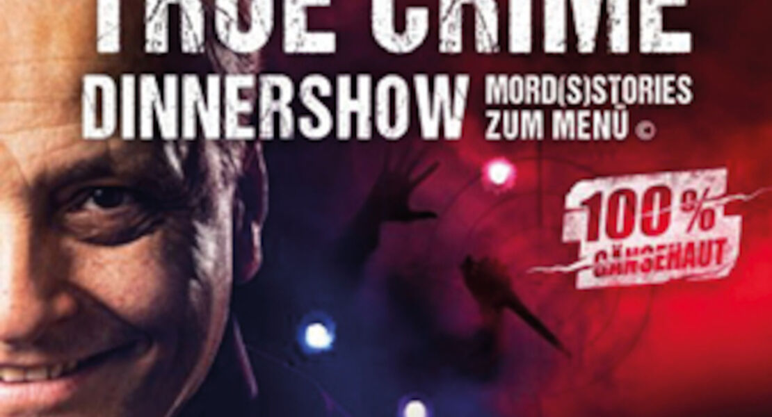 true-crime-dinnershow-mords-stories-zum-menu-das-kriminal-dinner-krimidinner-mit-kitzel-fur-nerven-und-gaumen