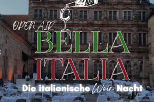 Bella Italia - Italienische Wein-Nacht im Schlosshof - inkl. Kulinarik - Weine - Livemusik