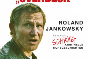 Roland Jankowsky - Sie nannten ihn 