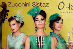 Zucchini Sistaz - Falsche Wimpern  Echte Musik