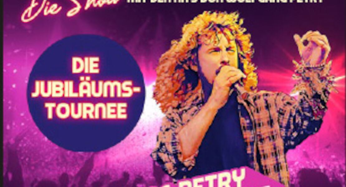 wahnsinn-die-show-2027-mit-den-hits-von-wolfgang-petry