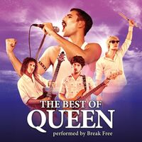 The Best of Queen - performed by Break Free