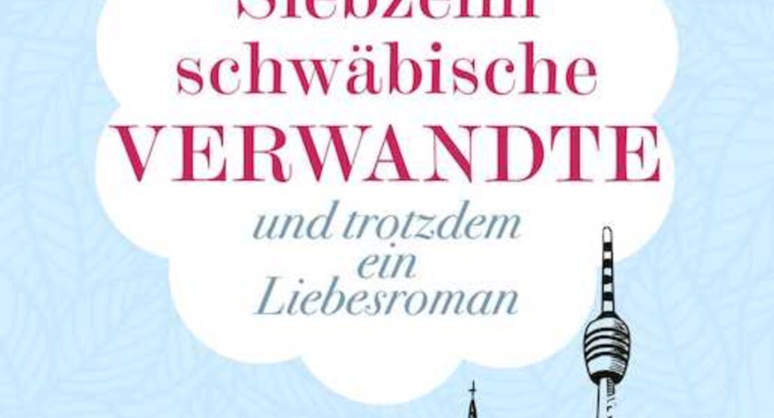 elisabeth-kabatek-siebzehn-schwabische-verwandte-und-trotzdem-ein-liebesroman