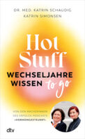 Hot Stuff - Wechseljahre to go