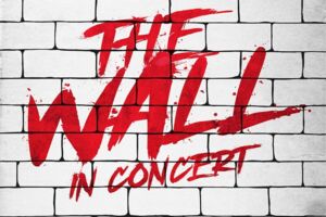 PINK FLOYD'S The Wall - IN CONCERT