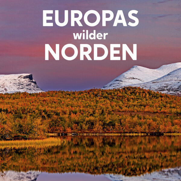 europas-wilder-norden-lappland