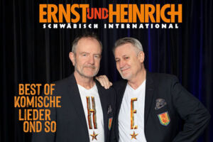 Ernst und Heinrich, Nex verkomma lassa - Ernst und Heinrich, Nex verkomma lassa