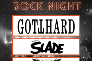 ROCK FM Rock Night Mosbach 2026 - Gotthard / Dave Hill's Slade / Bülent Ceylan & Band
