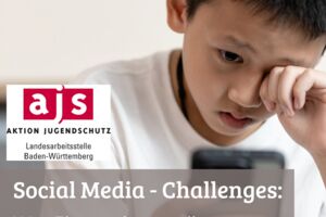 Social Media - Challenges und andere Risiken: Was Eltern wissen sollten