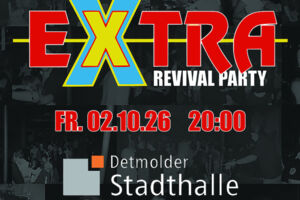 EXTRA Revival Party - Zurück in die legendäre Zeit