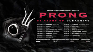 PRONG - 31 Years Of Cleansing Tour 2025