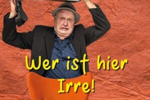 Wer ist hier Irre!