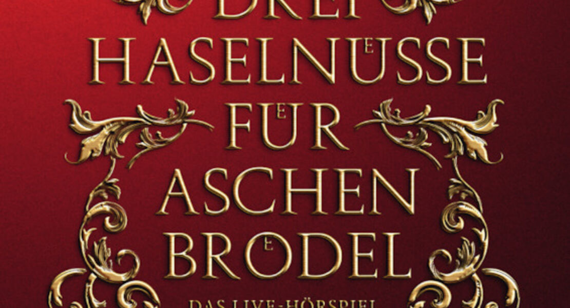 drei-haselnusse-fur-aschenbrodel-live-horspiel-mit-thomas-nicolai
