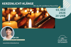 Candlelight Concert - Jay Oh und Benny Nauschütz