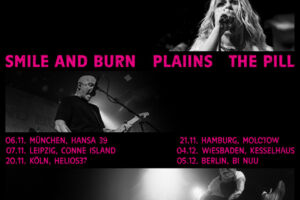 Smile and Burn + PLAIINS + The Pill - Happy Place Tour