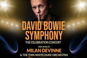 David Bowie Symphony The Celebration Concert - performed by MILAN DEVINNE & THE THIN WHITE DUKE ORCHESTRA