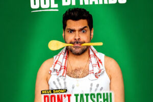 Joe di Nardo - Dont Tatschi Sonst Klatschi