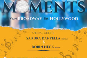 Musical Moments - von Broadway bis Hollywood