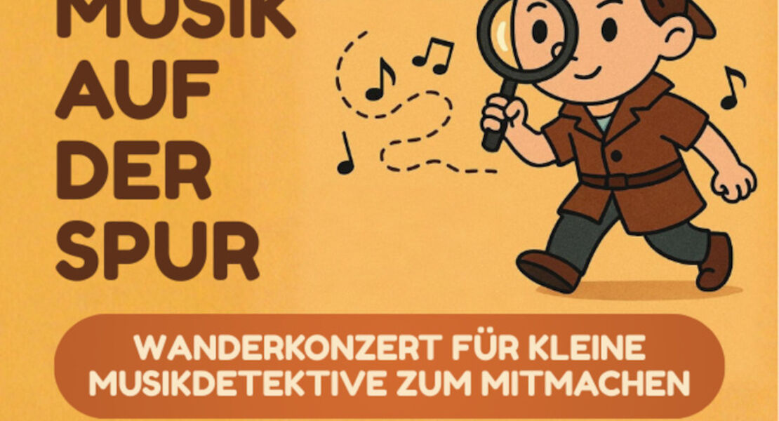 der-musik-auf-der-spur-wanderkonzert-fur-kleine-musikdetektive-zum-mitmachen