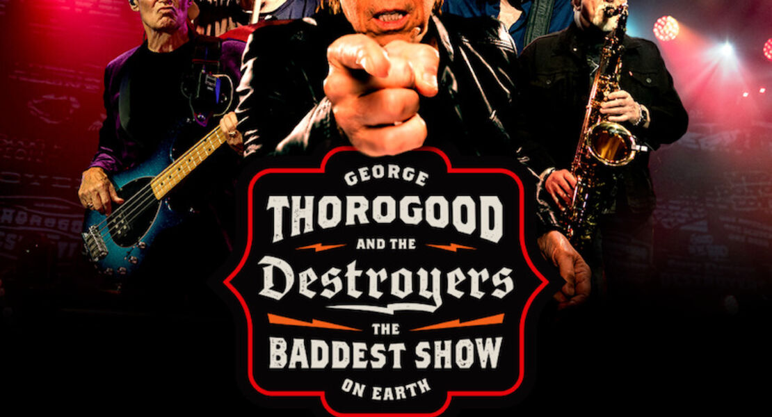 vip-package-george-thorogood-the-destroyers-the-baddest-show-on-earth-tour-2026