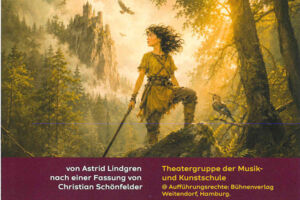 Theater der Musik- und Kunstschule Ludwigsfelde - Ronja Räubertochter