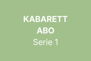 Kabarett-Abo | 2026-2027 | Serie 1