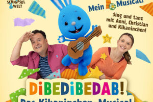 Dibedibedab! - Das Kikaninchen-Musical