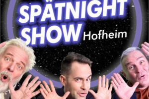 Hofheimer Spätnight-Show