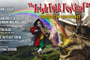 IRISH FOLK FESTIVAL 2026 - Gold dust in your pocket Tour
