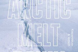 Arctic Meltdown - Robert Habeck