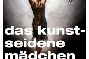 Das kunstseidene Mädchen