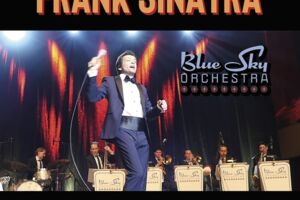 The Music of Frank Sinatra - The Blue Sky Orchestra