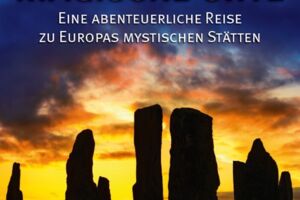Dia-Vortrag Magische Orte Europas