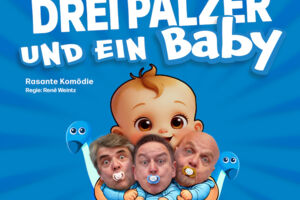 Drei Pälzer und ein Baby