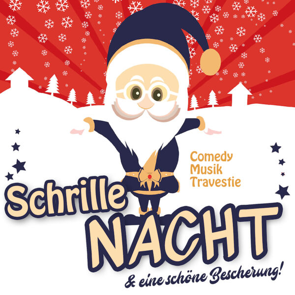 schrille-nacht-eine-schone-bescherung-comedy-musik-travestie
