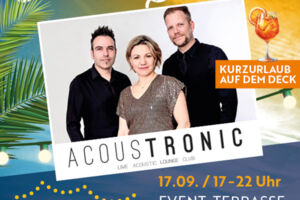 Acoustronic meets Summertime auf dem Deck 7