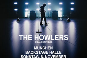 THE HOWLERS - EU Album Tour
