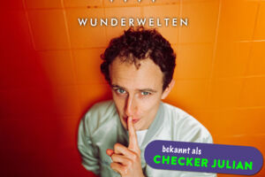 WunderWelten: Julian live - bekannt als 