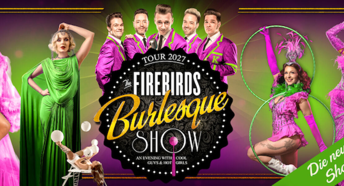 the-firebirds-burlesque-show-2027-neue-show-2027