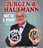 Jürgen B. Hausmann - 25 Jahre - Dat is e Ding!