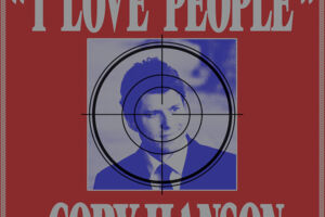 Cory Hanson - I Love People