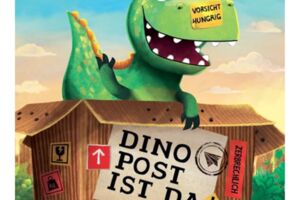 Lena Walde: Dino-Post ist da! für Familien mit Kindern ab 3 Jahren