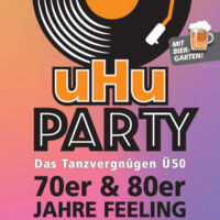 uHu-Party - Das Tanzvergnügen Ü50