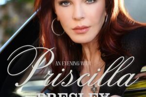 AN EVENING WITH Priscilla Presley - For one evening only!