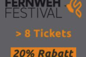 Fernweh Festival 8 - 10 Vorträge 20% Rabatt
