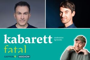 Kabarett fatal - Premiere: Fatih Çevikkollu, Michael Feindler | Moderation: HG Butzko