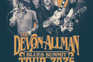 The Devon Allman Blues Summit - featuring Jimmy Hall, Claudette King & Bernard Allison